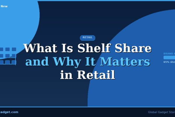 What Is Shelf Share and Why It Matters in Retail